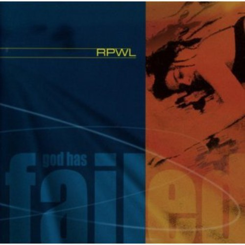 RPWL - God Has Failed