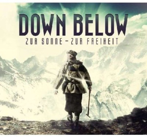 Down Below - Zur Sonne - Zur Freiheit Ltd.