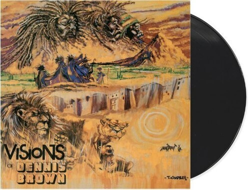 Dennis Brown - Visions Of Dennis Brown