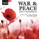 Various Composers - War & Peace Various Composers - War & Peace