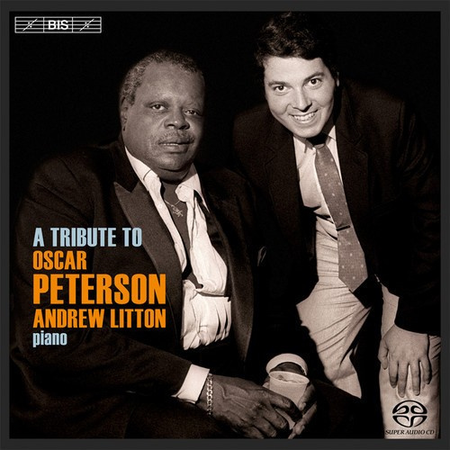 Andrew Litton - A Tribute To Oscar Peterson (Sacd)