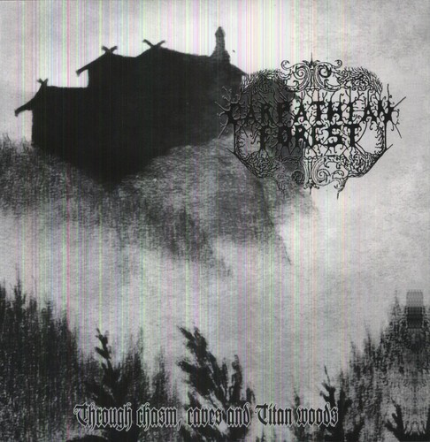 Carpathian Forest - Through Chasms, Caves & Titan Woods (Vinyl)